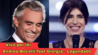 Vivo per lei - Andrea Bocelli feat Giorgia - Legendado/Tradução #musicaitaliana