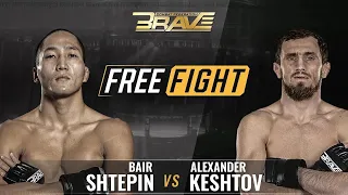 FREE MMA FIGHT | Bair Shtepin vs Alexander Keshtov | BRAVE CF 50