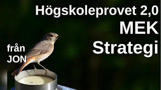 HP 2,0 MEK STRATEGI o studieteknik. Mina egna förberedelser. Långsiktigt arbete lönar sig! Av JON