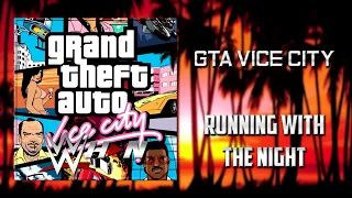 GTA Vice City | Lionel Richie - Running With The Night [Flash FM] + AE (Arena Effects)