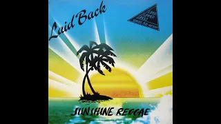 Laid Back - Sunshine Reggae (PMA remix). Old Songs - New Sound.