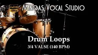 Drum Loops - 3/4 Valse (140 BPM)