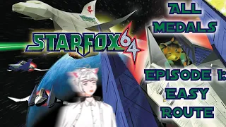 [Star Fox 64] #1 / All Medals - Easy Route