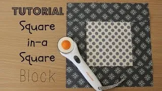 TUTORIAL: Square-in-a-Square Block | 3and3quarters