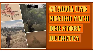 RDR2 | Nach der Story nach Mexico und Guarma kommen German/Deutsch