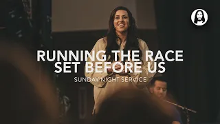 Running the Race set Before Us (Life of Josiah) | Jessica Koulianos | Sunday Night Service