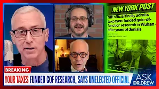 NIH Admits Funding Wuhan Gain Of Function Research w/ Jeffrey Tucker & Auron MacIntyre – Ask Dr Drew