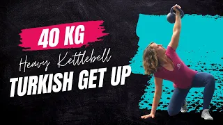 40kg Heavy Kettlebell Turkish Get Up