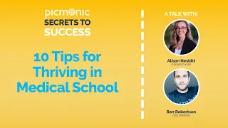 Secrets to Success: 10 Tips for Thriving in Medical School