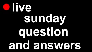 sunday question and answer