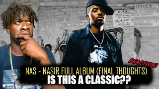 Nas - Nasir (Full Album) Final Thoughts