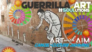 Guerrilla Art, Cancel- Culture Jamming