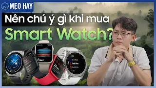 NHỮNG ĐIỀU NÊN BIẾT khi chuẩn bị mua đồng hồ thông minh bạn nên xem qua?| Thế Giới Đồng Hồ