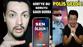 SİRİ'YE SORULMAYACAK SORULARI SORDUM - ( POLİS GELEBİLİR!)