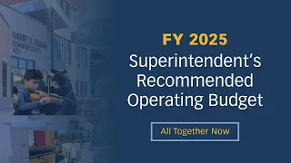 FY 2025 Superintendent's Recommended Operating Budget: On the Pathway to a Brighter Future