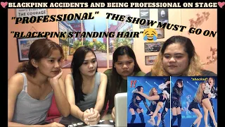 FRIENDS REACT TO BLACKPINK ACCIDENTS AND BEING PROFESSIONAL ON STAGE