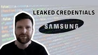 Analyzing the Samsung Hack - Thousands of credentials / secrets exposed