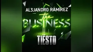 Tiësto - The Business (AL3JANDR0 RAMÍREZ Remix)