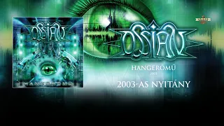 Ossian - 2003-as nyitány (Hivatalos szöveges videó / Official lyric video) - Hangerőmű album