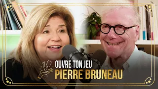 #19 Pierre Bruneau | Ouvre ton jeu avec Marie-Claude Barrette
