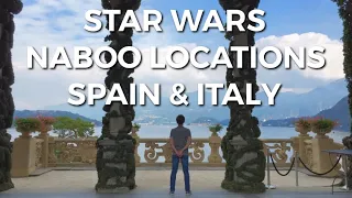 Star Wars Episode 2: Naboo Locations in Spain & Italy