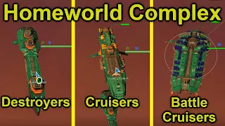 Hiigaran Destroyers, Cruisers, and Battlecruisers! | Homeworld Complex 9.1 Ship Showcase | Episode 2