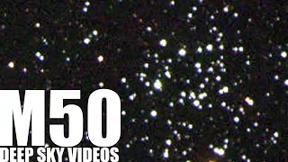 M50 - Spinning Stars - Deep Sky Videos