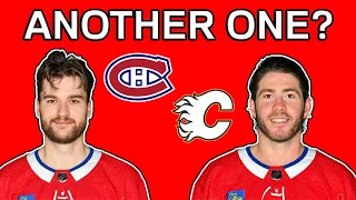 ANOTHER HABS & FLAMES TRADE HAPPENING? Montreal Canadiens Trade Rumors Calgary Flames NHL News 2022