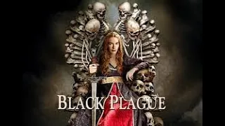 Black Plague Trailer