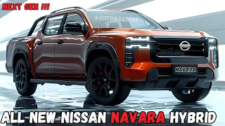 ALL NEW 2025 Nissan Navara Hybrid Breakdown: Performance, Design, & More!