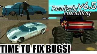 FIXING BUGS REPORTED IN THE COMMENT COLUMN! | REALISTIC HANDLING v6.5