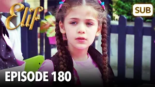 Elif Episode 180 | English Subtitle
