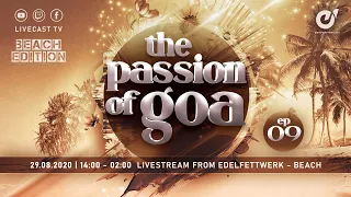 The Passion Of Goa #9 - Beach Edition w/ Klopfgeister, DJane Jen, Plus One, Djane Melburn ...