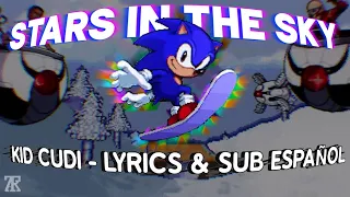 Stars In The Sky - Kid Cudi | Lyrics & Sub Español | From Sonic The Hedgehog 2