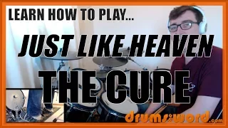 ★ Just Like Heaven (The Cure) ★ Drum Lesson PREVIEW | How To Play Song (Boris Williams)
