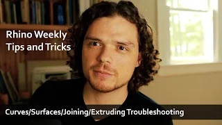 Rhino Quick Tips + Tricks  Curves/Surfaces/Joining/Extruding Troubleshooting