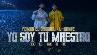 YO SOY TU MAESTRO (Remix) | Roman "El Original" x L-gante ☔️