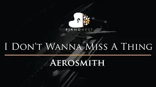 Aerosmith - I Don't Wanna Miss A Thing - Piano Karaoke / Sing Along Cover with Lyrics