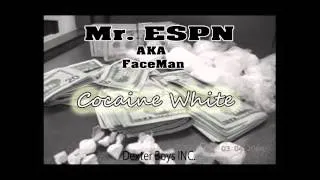 Mr. ESPN - Cocaine White (Audio)