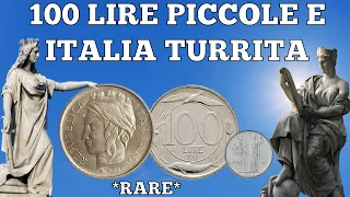 MONETE REPUBBLICA ITALIANA EPISODIO 9 MONETE RARE DA 100 LIRE PICCOLE E 100 LIRE ITALIA TURRITA