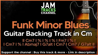Funk Fusion Blues / Minor Blues Guitar Backing Track in Cm
