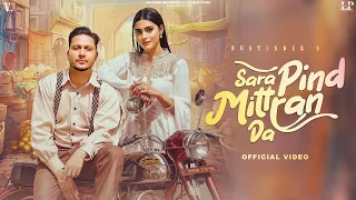 Sara Pind Mittran Da (Official Video) HUSTINDER | Simar Kaur | Naiqra | Latest Punjabi Song 2024