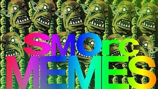 Ultimate SMOrc Dank Memes Compilation