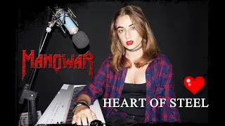 Manowar - Heart of Steel | Cover by Aries