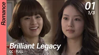 [CC/FULL] Brilliant Legacy EP01 (1/3) | 찬란한유산