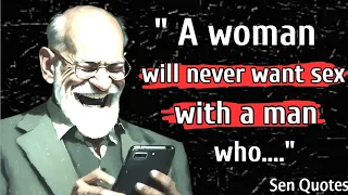 Sigmund Freud's Life Lessons Men Should Learn As Soon As Possible | Quotes | Sen Quotes