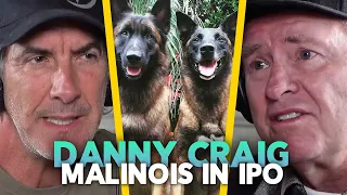 Belgian Malinois in IPO, Schutzhund, IGP - Danny Craig EP.78