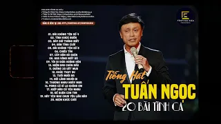 Tuấn Ngọc - Những Tình Khúc Bất Hủ Hay Nhất