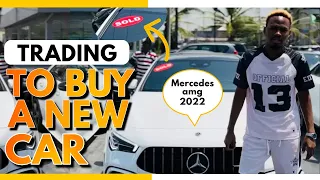 Day in My Life - Trading To Buy A New  Car