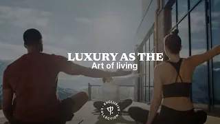 Luxury is the art of living  | Club Med Exclusive Collection Snow